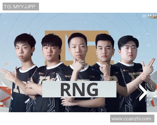 聚焦英雄联盟RNG战队意识提升与团队协作的深度剖析MBA